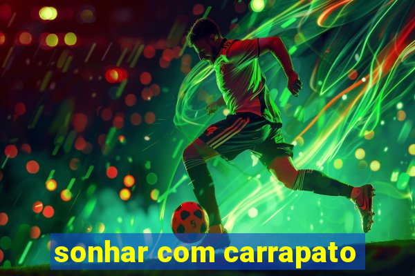 sonhar com carrapato